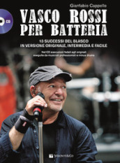 Vasco Rossi per batteria. Con CD Audio formato MP3 - Gianfabio Cappello -  Libro - Mondadori Store