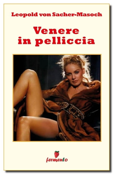 Venere in pelliccia - Leopold von Sacher Masoch - eBook - Mondadori Store