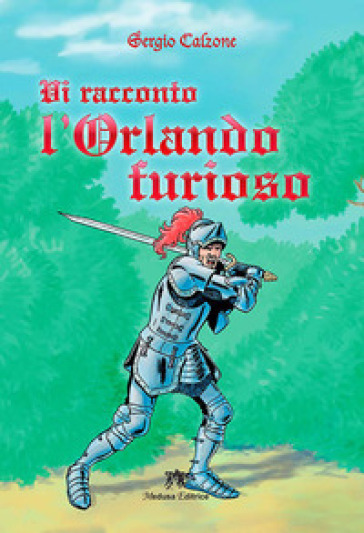 Vi racconto l'Orlando furioso