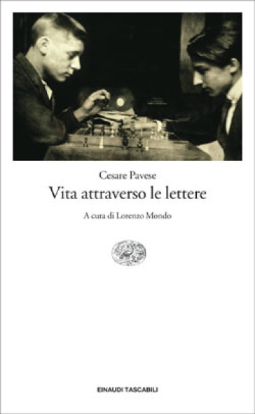 Vita attraverso le lettere - Cesare Pavese - Libro - Mondadori Store