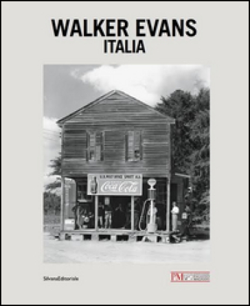 Walker Evans. Italia - - Libro - Mondadori Store