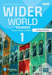 Wider world. Workbook book. Per la Scuola media. Con e-book. Con espansione online. Vol. 1