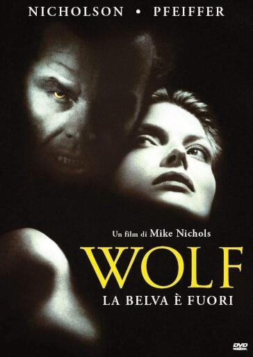 Wolf - La Belva E' Fuori - Mike Nichols