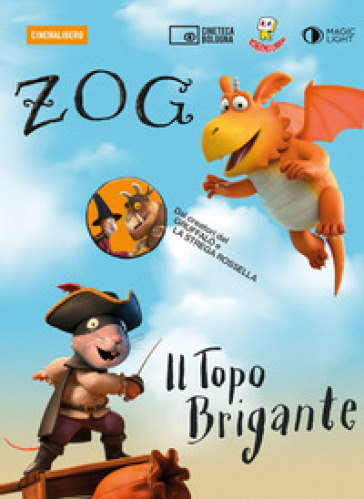 Zog e Il topo brigante. DVD. Con Libro in brossura - - Libro - Mondadori  Store
