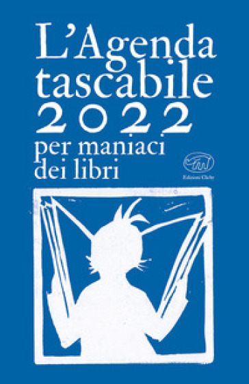 L'agenda tascabile 2022 per maniaci dei libri - - Libro - Mondadori Store