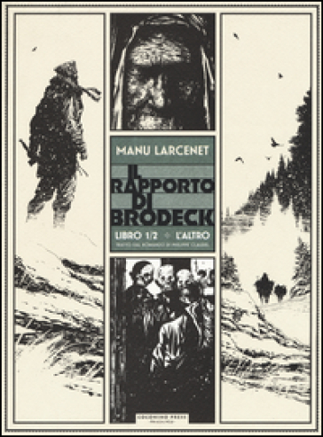 L'altro. Il rapporto di Brodeck. Vol. 1 - Manu Larcenet