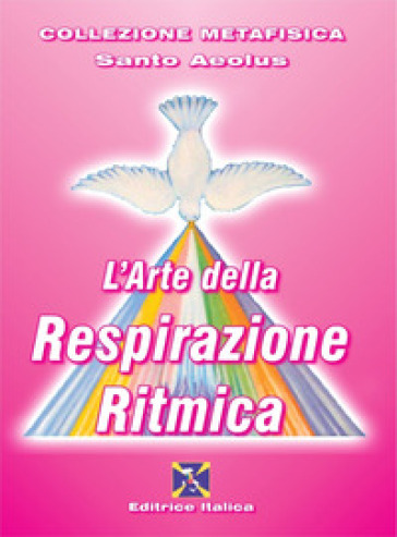 L'arte della respirazione ritmica