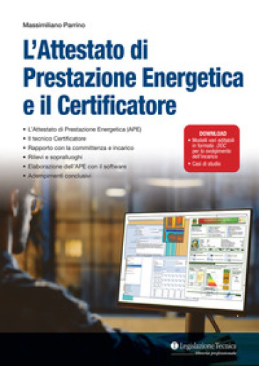 L'attestato di prestazione energetica e il certificatore