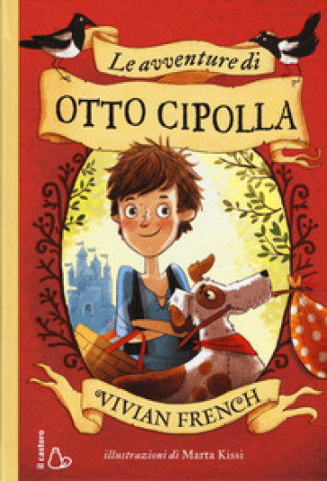 Le avventure di Otto Cipolla. Ediz. illustrata - Vivian French - Libro -  Mondadori Store