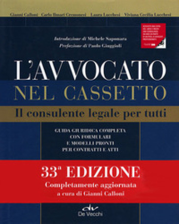 L'avvocato nel cassetto. Il consulente legale per tutti - Carlo Ilmari Cremonesi - Laura Lucchesi - V. Cecilia Lucchesi