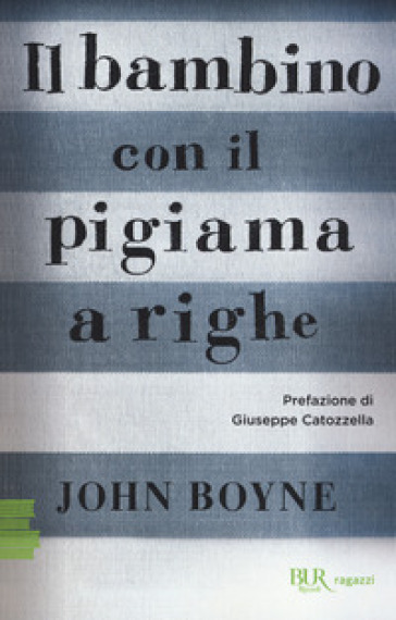 Il bambino con il pigiama a righe - John Boyne - Libro - Mondadori Store