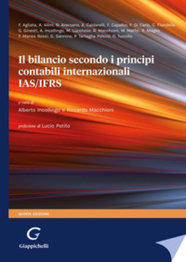 Il bilancio secondo i principi contabili internazionali IAS/IFRS - - Libro  - Mondadori Store