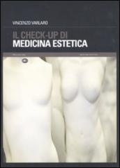 Il check-up di medicina estetica