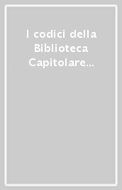 I codici della Biblioteca Capitolare di Cividale del Friuli