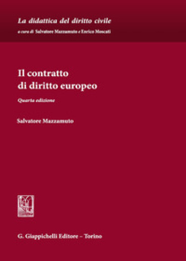 Il contratto di diritto europeo