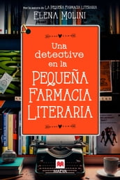 Una detective en la pequeña farmacia literaria