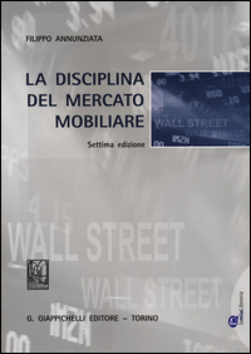 La disciplina del mercato mobiliare - Filippo Annunziata - Libro -  Mondadori Store