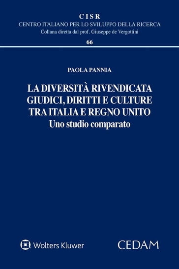 La diversità rivendicata: giudici, diritti e culture tra Italia e Regno  Unito - Paola Pannia - eBook - Mondadori Store
