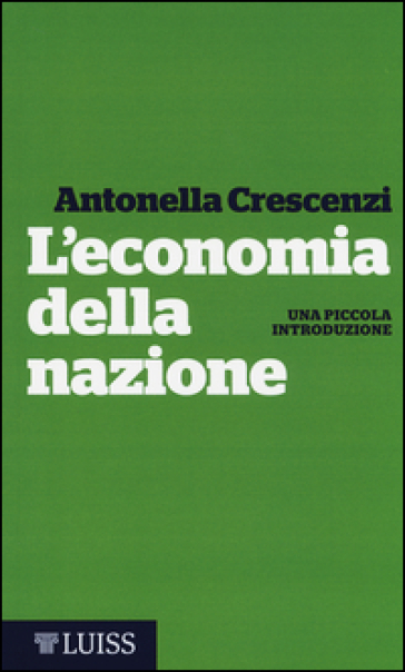 L'economia della nazione. Una piccola introduzione