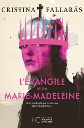 L évangile selon Marie-Madeleine