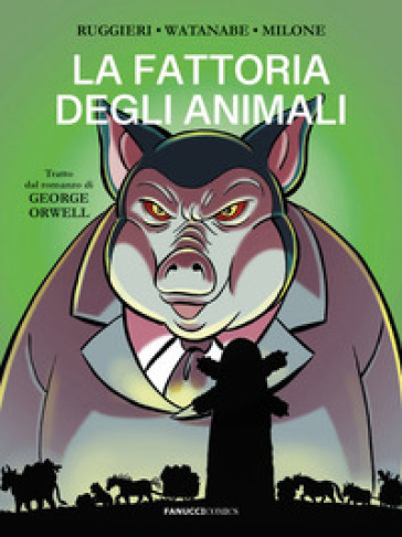 La fattoria degli animali da George Orwell - Alessandro Ruggieri - Libro -  Mondadori Store