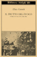 Il frutto del fuoco. Storia di una vita (1921-1931)