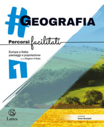 #geografia. Percorsi facilitati. Per la Scuola media. Vol. 1