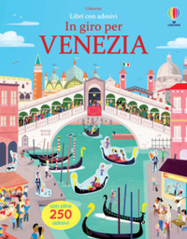 In giro per Venezia. Ediz. a colori - James Maclaine