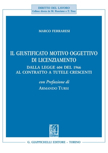 Il giustificato motivo oggettivo di licenziamento - Marco Ferraresi - eBook  - Mondadori Store