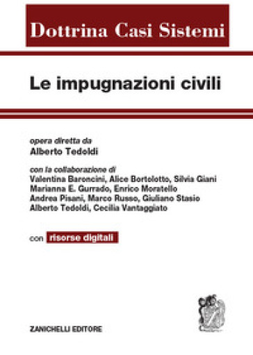 Le impugnazioni civili. Con Contenuto digitale (fornito elettronicamente)