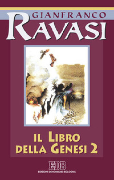 Il libro della Genesi. Ciclo di conferenze (Milano, Centro culturale S. Fedele). 2.