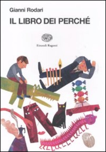 Il libro dei perché. Ediz. a colori - Gianni Rodari - Libro - Mondadori  Store