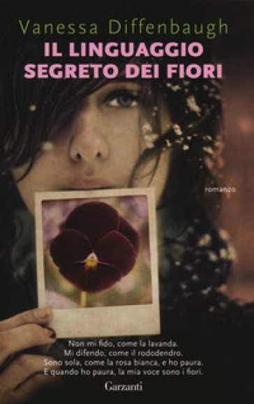 Il linguaggio segreto dei fiori - Vanessa Diffenbaugh - Libro - Mondadori  Store