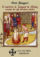 Il martirio di Jacques de Molay