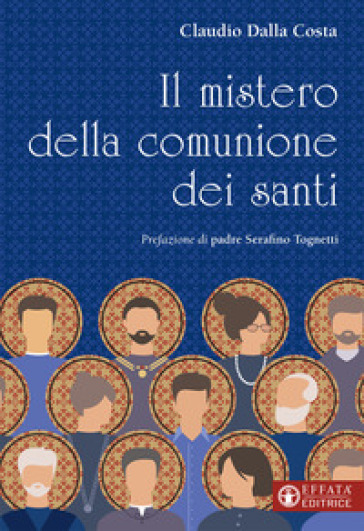 Il mistero della comunione dei santi