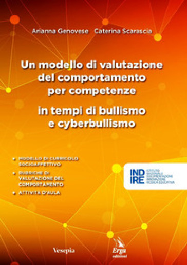 Un modello di valutazione del comportamento per competenze in tempi di bullismo e cyberbullismo