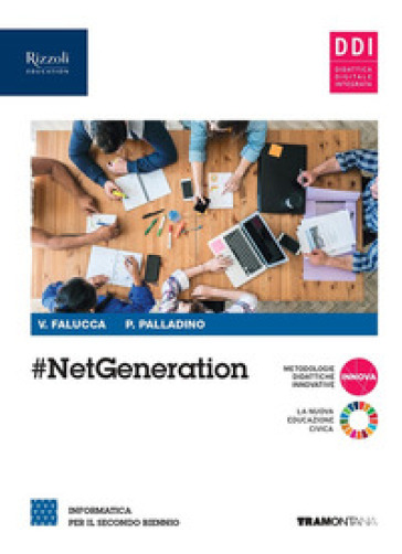 #netgeneration. Per il 2° biennio delle Scuole superiori. Con e-book. Con espansione onlin...