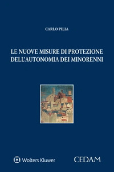 Le nuove misure di protezione dell'autonomia dei minorenni