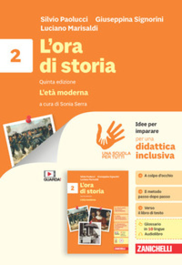 L'ora di storia. Idee per imparare. Per la Scuola media. Vol. 2: L' età moderna