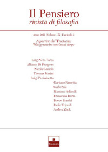 Il pensiero. Rivista di filosofia (2021). Vol. 60/2: A partire dal Tractatus: Wittgenstein cent'anni dopo