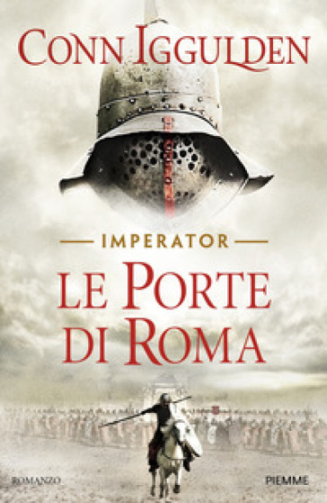 Le porte di Roma. Imperator. 1.