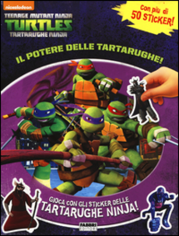 Il potere delle tartarughe. Turtles Tartarughe Ninja - Valérie Ménard -  Libro - Mondadori Store