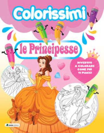 Principesse avventurose e coraggiose. Disney Princess. Special color. Ediz.  a colori - - Libro - Mondadori Store