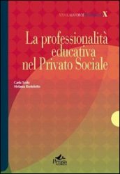 La professionalità educativa nel privato sociale