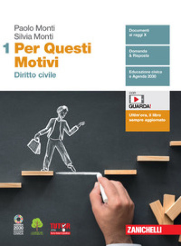 Per questi motivi. Per le Scuole superiori. Con e-book. Con espansione online. Vol. 1: Dir...