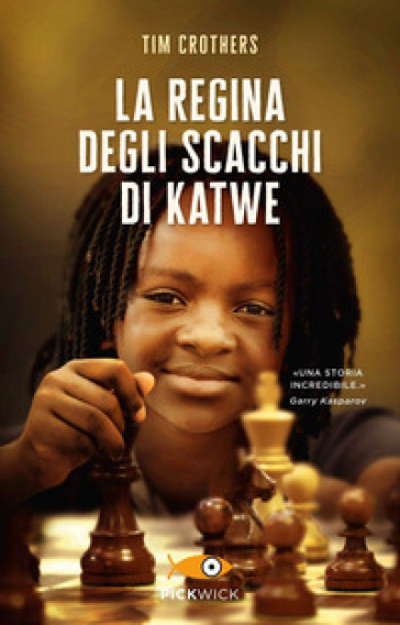 La regina degli scacchi di Katwe - Tim Crothers - Libro - Mondadori Store