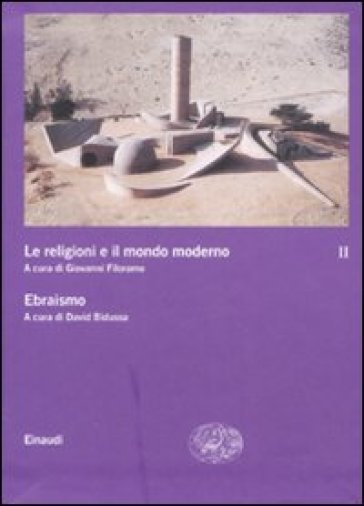 Le religioni e il mondo moderno. Vol. 2: Ebraismo