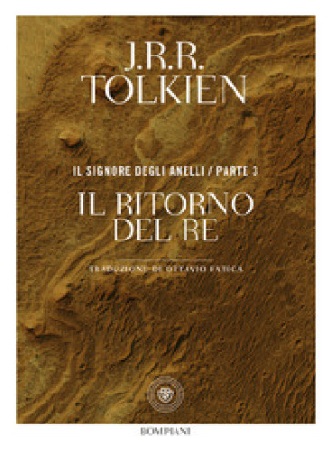 Il ritorno del re. Il Signore degli anelli. Vol. 3 - John Ronald Reuel Tolkien
