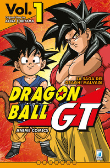 La saga dei draghi malvagi. Dragon Ball GT. Anime comics. 1. - Akira  Toriyama - Libro - Mondadori Store