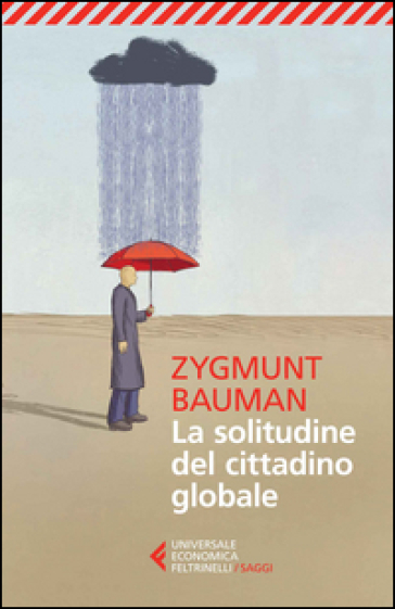 La solitudine del cittadino globale